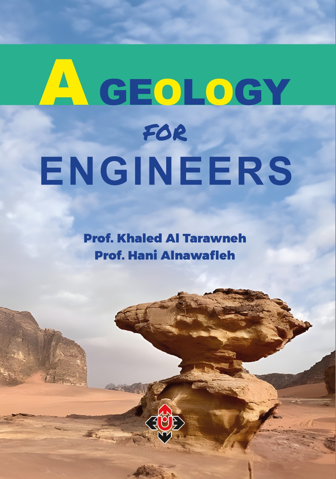 كتاب الجيولوجيا للمهندسين ..  تمكين القارئ من فهم المبادئ الجيولوجية الأساسية