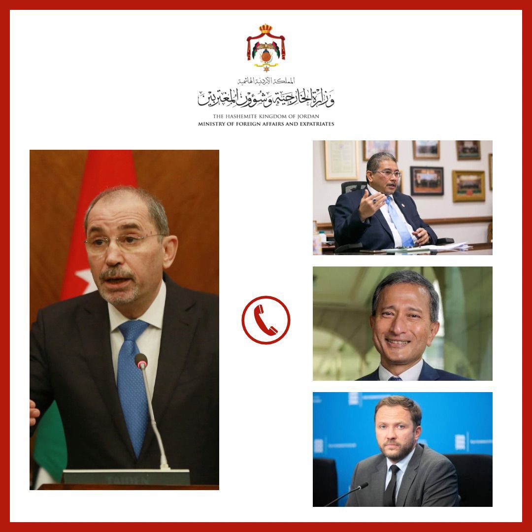 الصفدي يتلقى اتصالات هاتفية من نظرائه في بروناي وسنغافورة وإستونيا